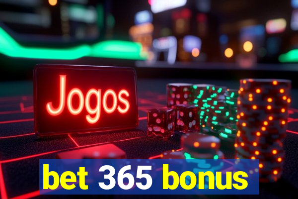 bet 365 bonus